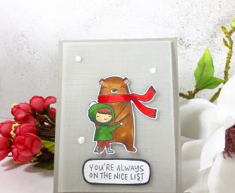 You're Always on The Nice List Card