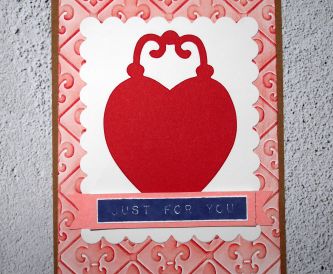 Just For You - Inked Embossed Background