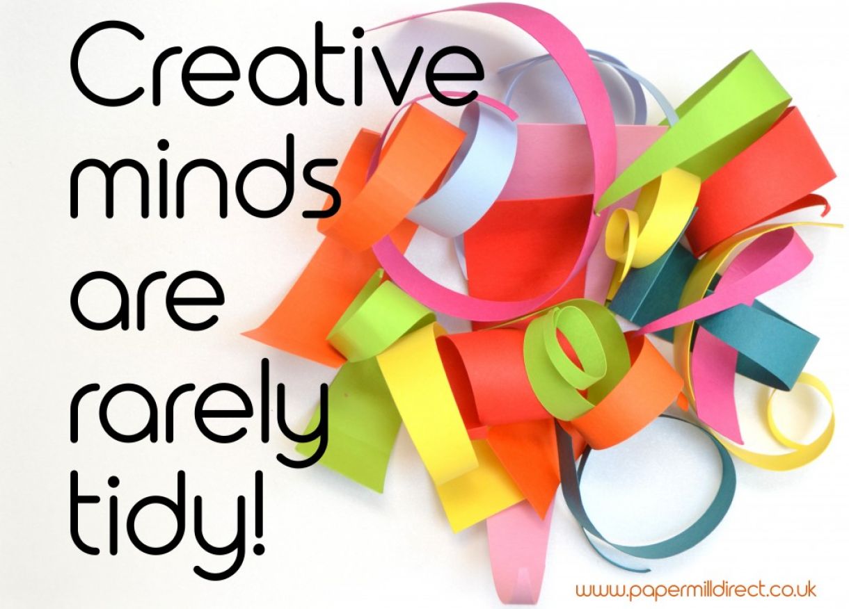 Creative  Minds Are Rarely Tidy Quote 1024X735