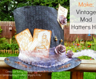 Make A  Vintage  Mad  Hatters  Hat