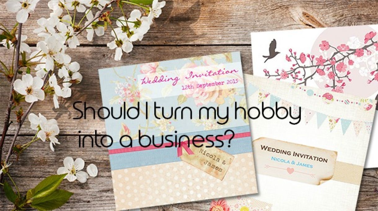 Should I Turn My Hobby Into A Business
